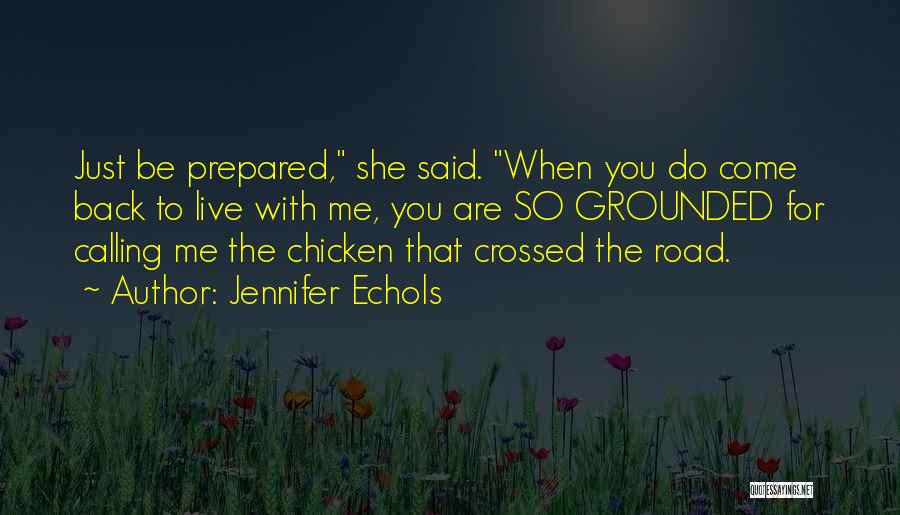 Zoey Quotes By Jennifer Echols