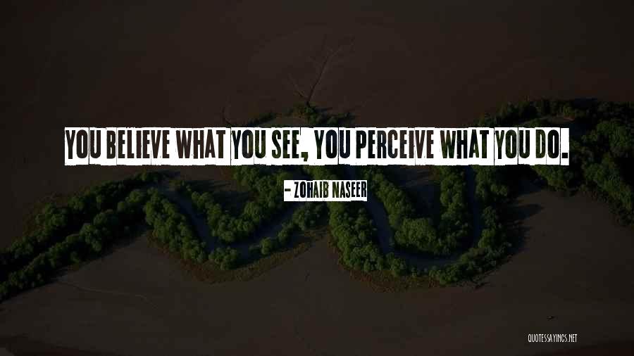 Zohaib Naseer Quotes 1826373 Zohaib Naseer Quotes 1826373