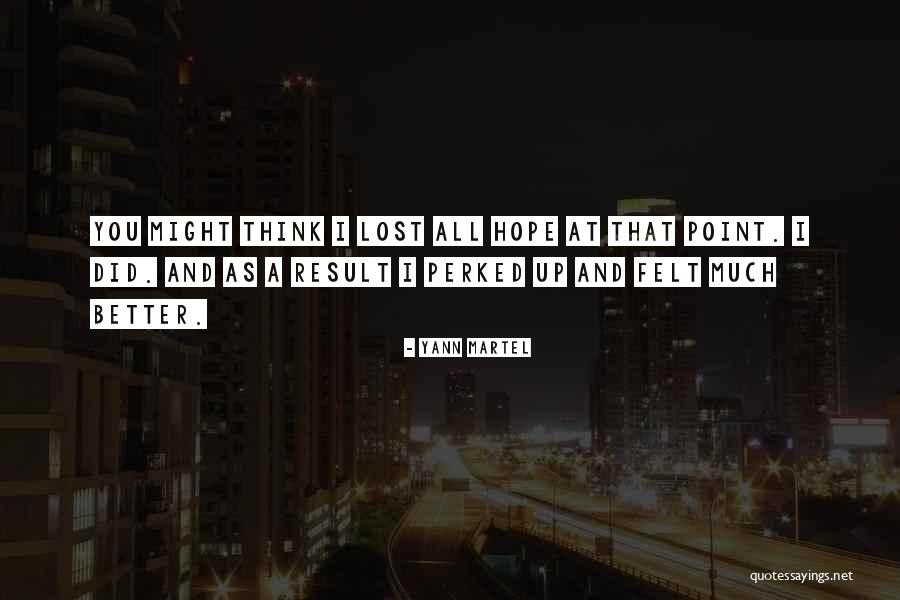 Zohan Best Quotes By Yann Martel Zohan Best Quotes By Yann Martel