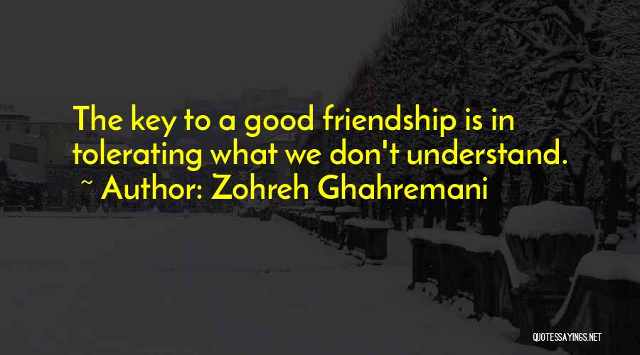 Zohreh Ghahremani Quotes 2269676