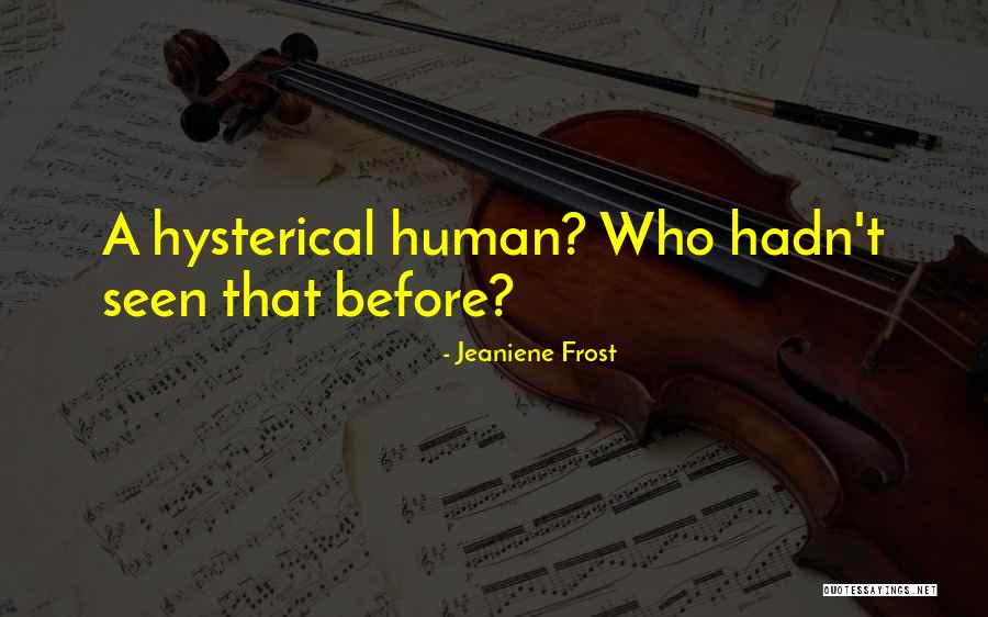 Zohreh Nyc Quotes By Jeaniene Frost Zohreh Nyc Quotes By Jeaniene Frost
