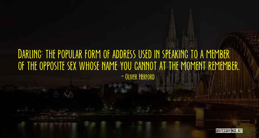 Zojka Borkowska Quotes By Oliver Herford Zojka Borkowska Quotes By Oliver Herford