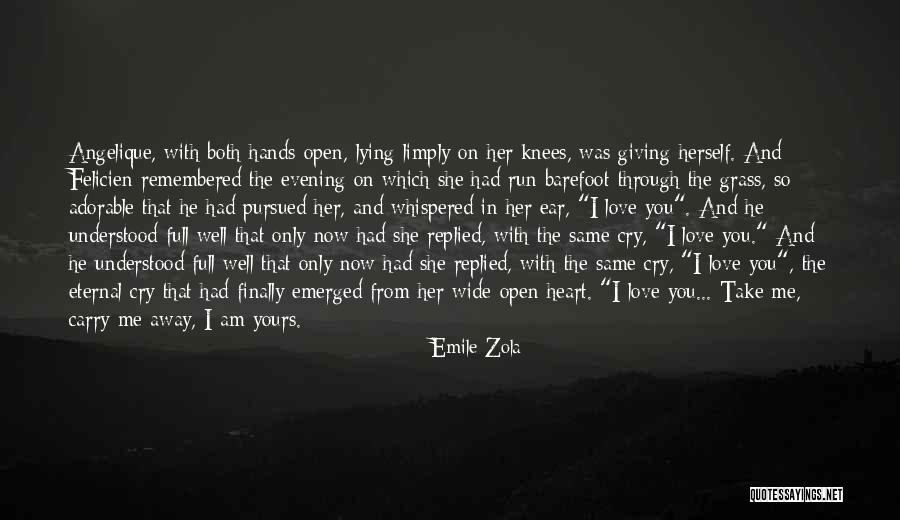 Zola Emile Quotes By Emile Zola