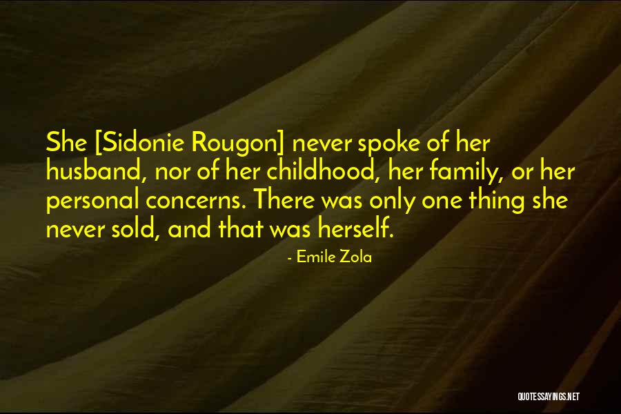 Zola Emile Quotes By Emile Zola