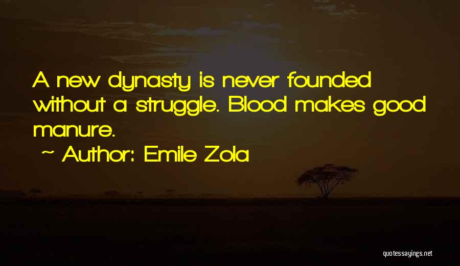 Zola Emile Quotes By Emile Zola