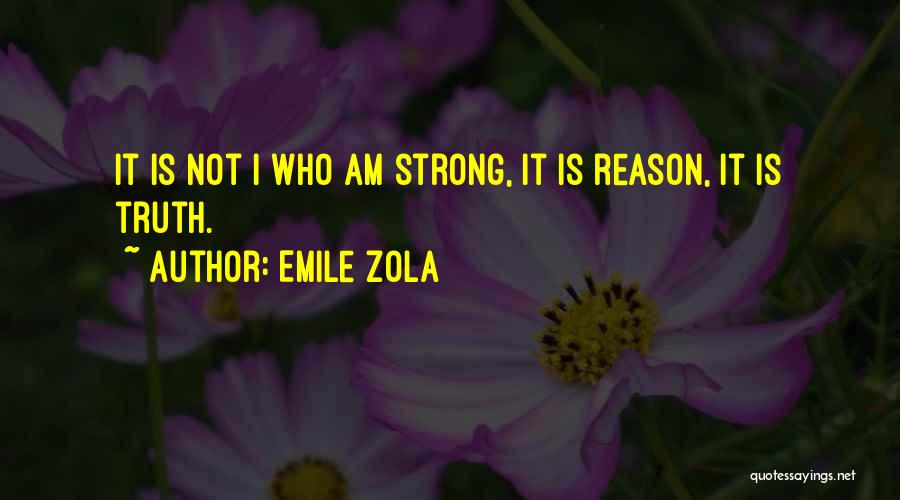 Zola Emile Quotes By Emile Zola