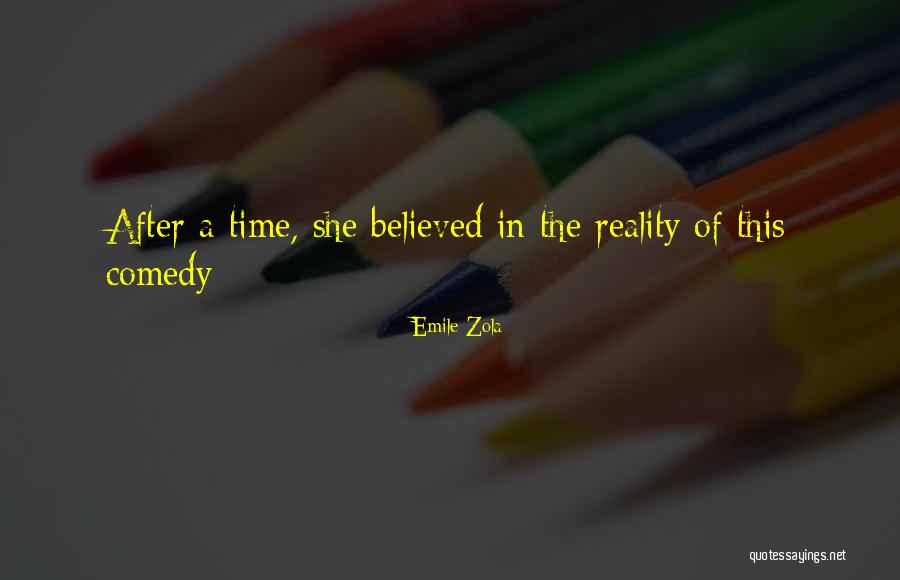 Zola Emile Quotes By Emile Zola Zola Emile Quotes By Emile Zola