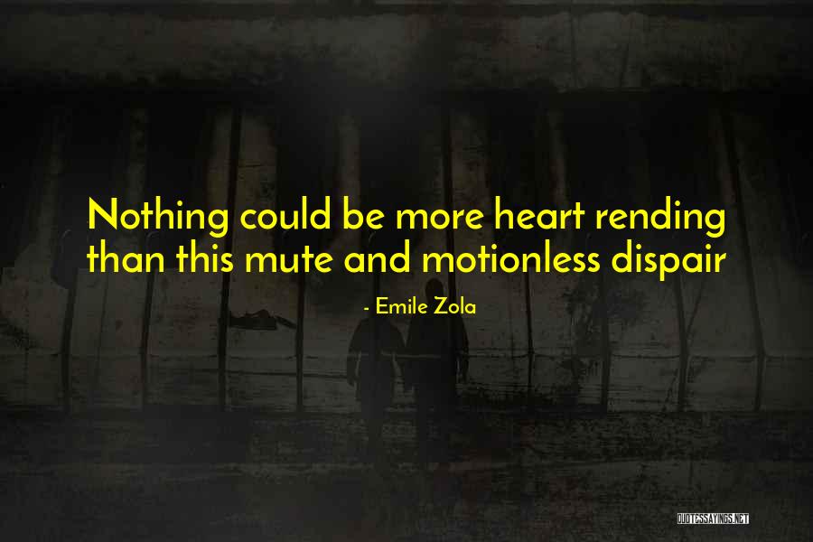 Zola Emile Quotes By Emile Zola