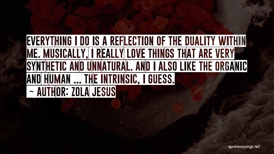 Zola Jesus Quotes 2182038