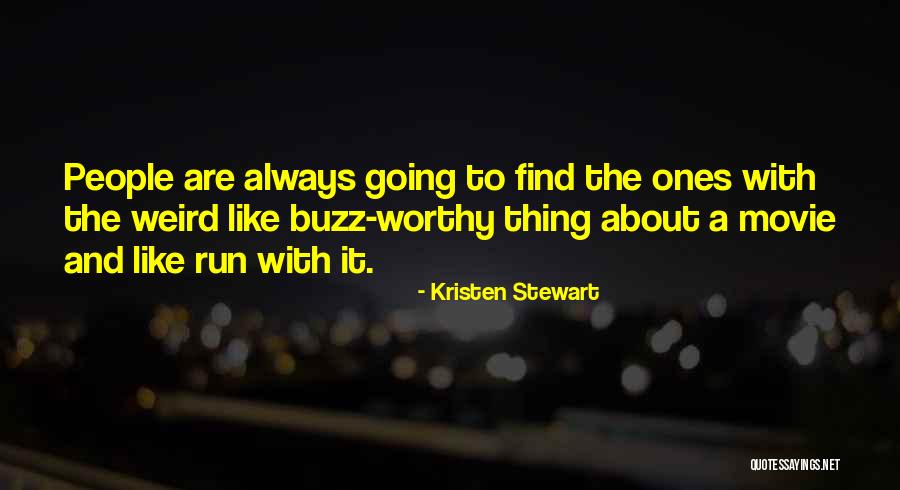 Zolder Afwerken Quotes By Kristen Stewart Zolder Afwerken Quotes By Kristen Stewart