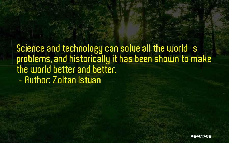 Zoltan Istvan Quotes 1186831