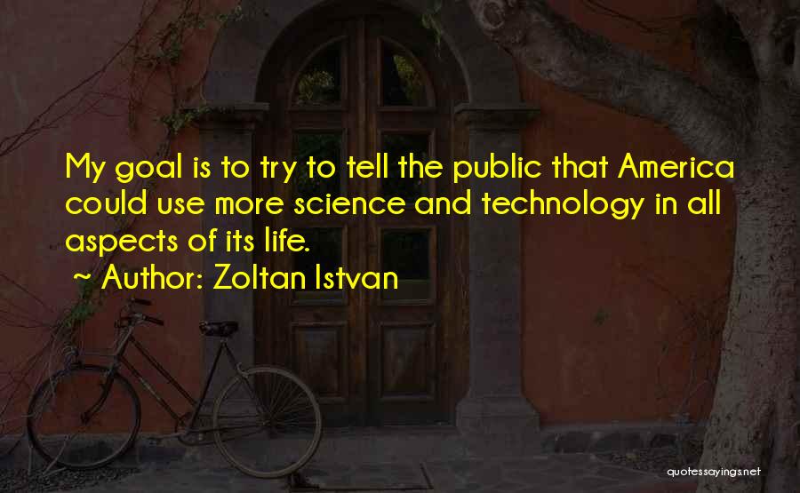 Zoltan Istvan Quotes 1499251