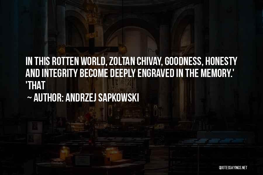 Zoltan Quotes By Andrzej Sapkowski