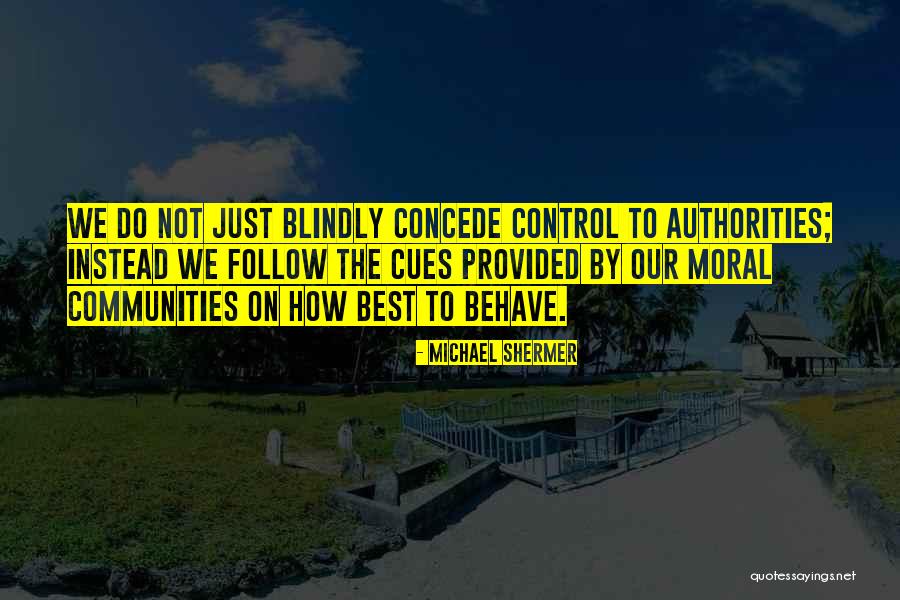 Zomaar Blauwe Quotes By Michael Shermer Zomaar Blauwe Quotes By Michael Shermer