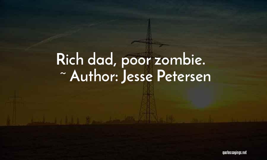 Zombie Apocalypse Quotes By Jesse Petersen