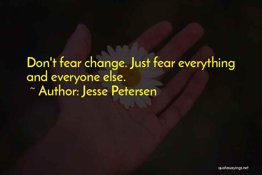 Zombie Apocalypse Quotes By Jesse Petersen