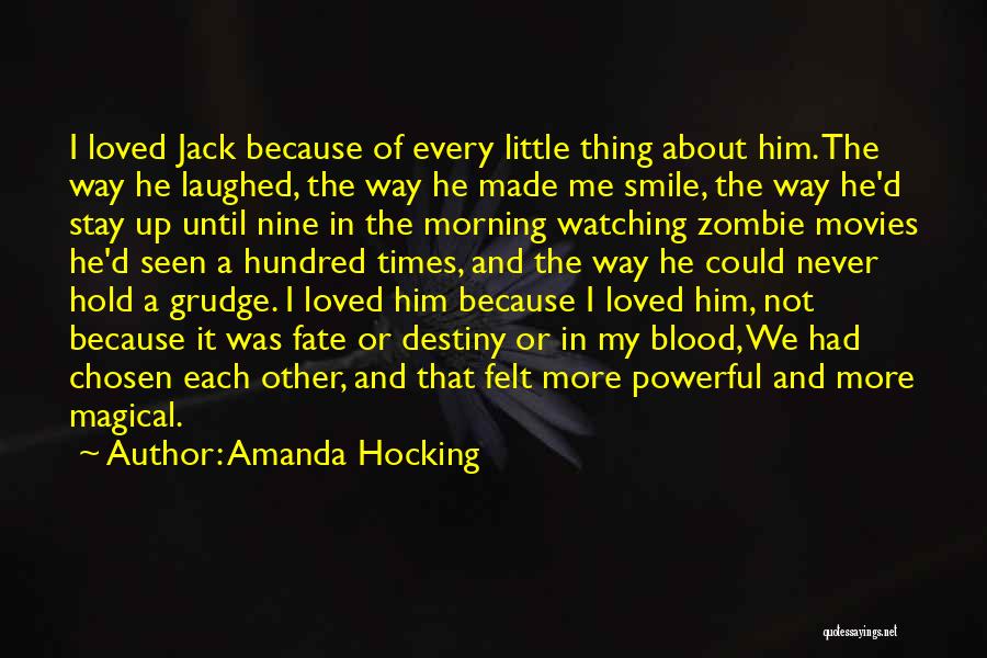 Zombie Movies Quotes By Amanda Hocking