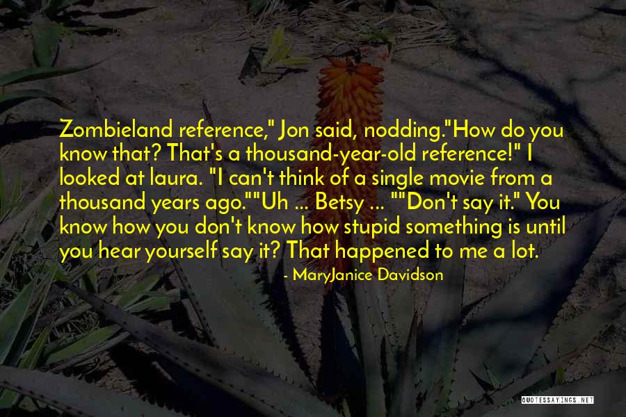 Zombieland Movie Quotes By MaryJanice Davidson Zombieland Movie Quotes By MaryJanice Davidson
