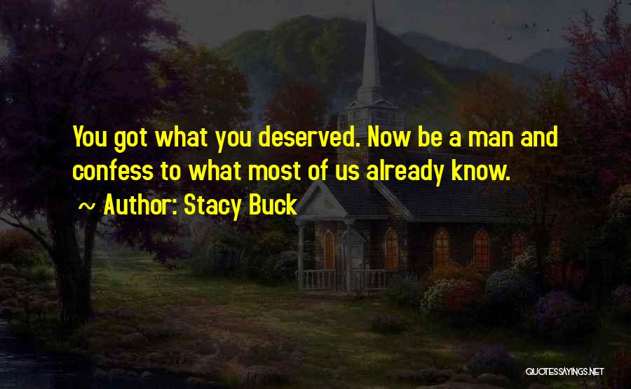 Zombies Apocalypse Quotes By Stacy Buck