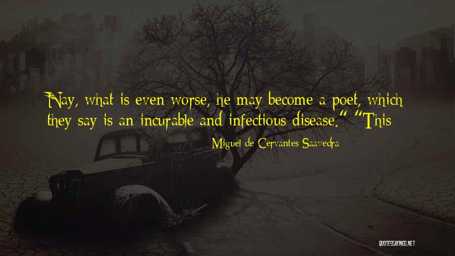 Zombory Obituary Quotes By Miguel De Cervantes Saavedra Zombory Obituary Quotes By Miguel De Cervantes Saavedra