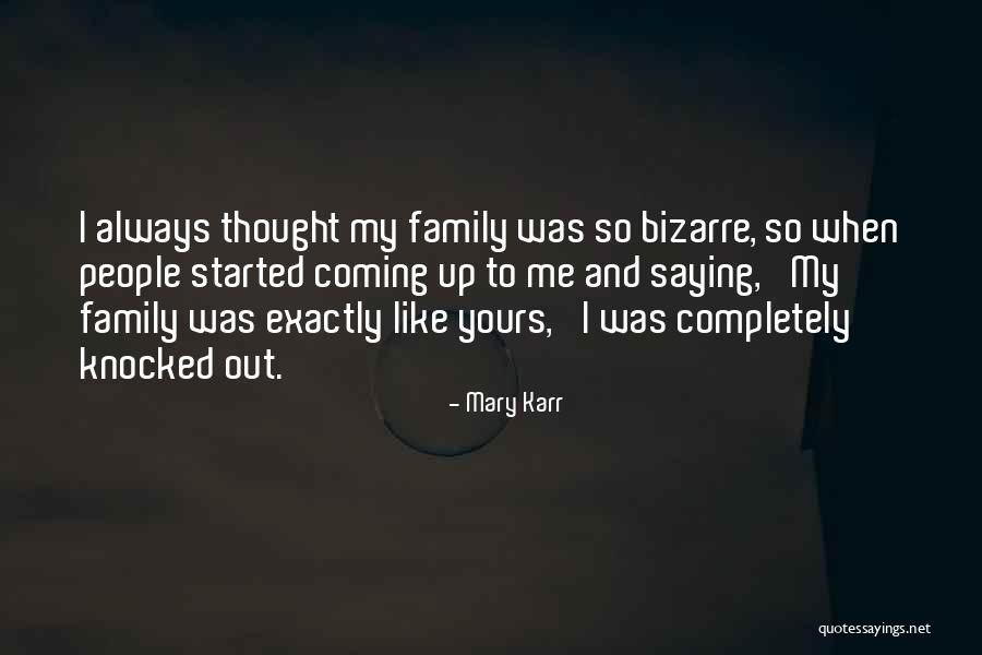Zomburbia Intro Quotes By Mary Karr Zomburbia Intro Quotes By Mary Karr
