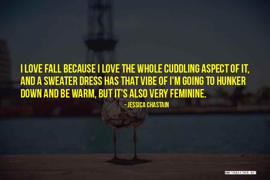 Zomorodi Law Quotes By Jessica Chastain Zomorodi Law Quotes By Jessica Chastain