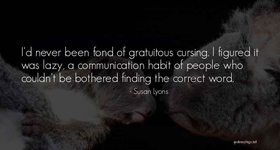 Zondwa Bantu Quotes By Susan Lyons Zondwa Bantu Quotes By Susan Lyons