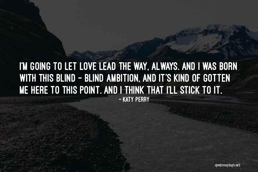 Zoned Quotes By Katy Perry Zoned Quotes By Katy Perry