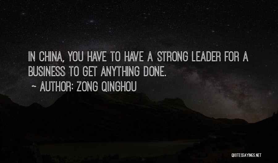Zong Qinghou Quotes 1691385