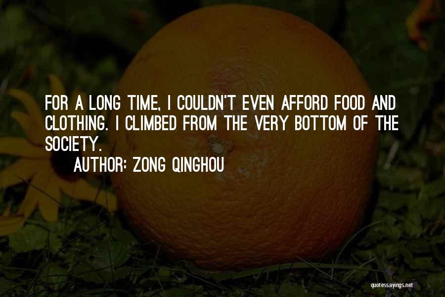 Zong Qinghou Quotes 695819