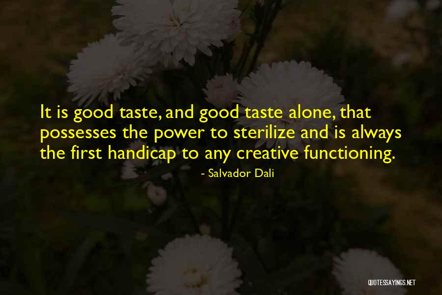 Zongolid Quotes By Salvador Dali Zongolid Quotes By Salvador Dali