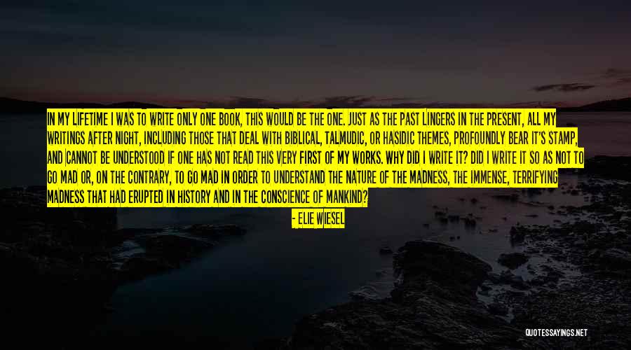 Zonsondergang Belgie Quotes By Elie Wiesel Zonsondergang Belgie Quotes By Elie Wiesel