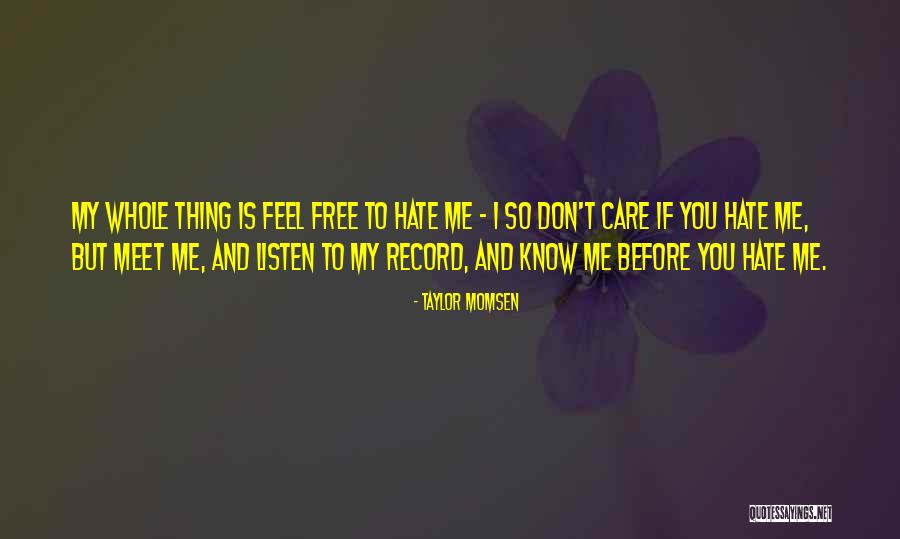 Zonsondergang Belgie Quotes By Taylor Momsen Zonsondergang Belgie Quotes By Taylor Momsen