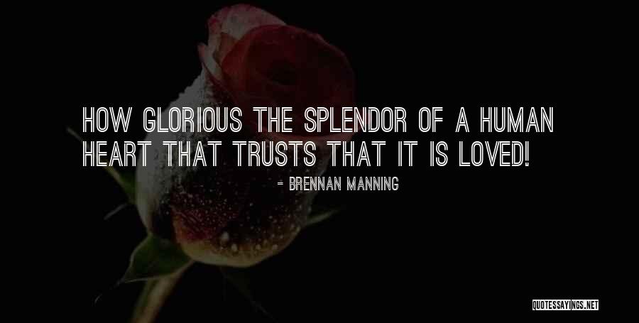 Zonsondergang Gent Quotes By Brennan Manning Zonsondergang Gent Quotes By Brennan Manning