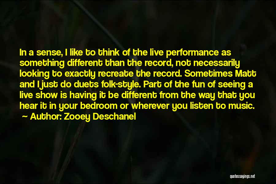 Zooey Deschanel Quotes 1039676