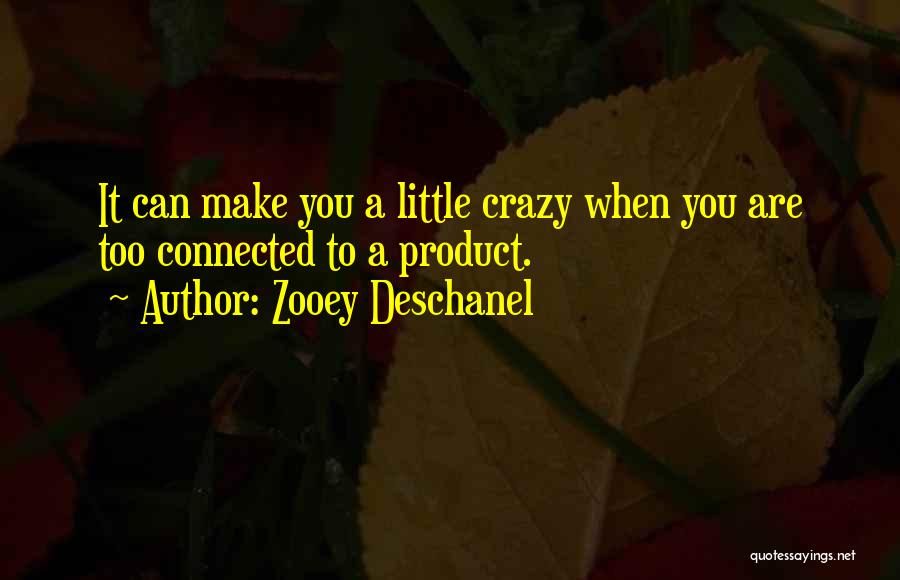 Zooey Deschanel Quotes 730136