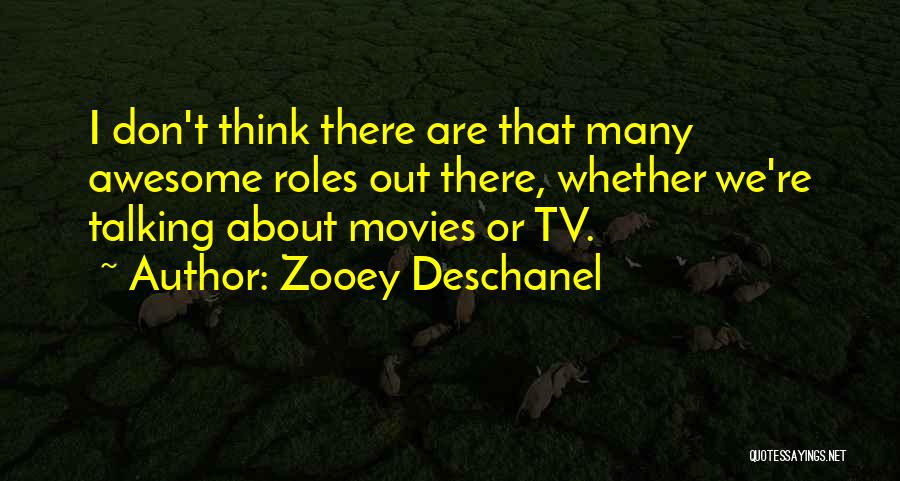 Zooey Quotes By Zooey Deschanel