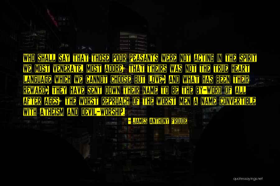 Zoologico De Mayaguez Quotes By James Anthony Froude Zoologico De Mayaguez Quotes By James Anthony Froude