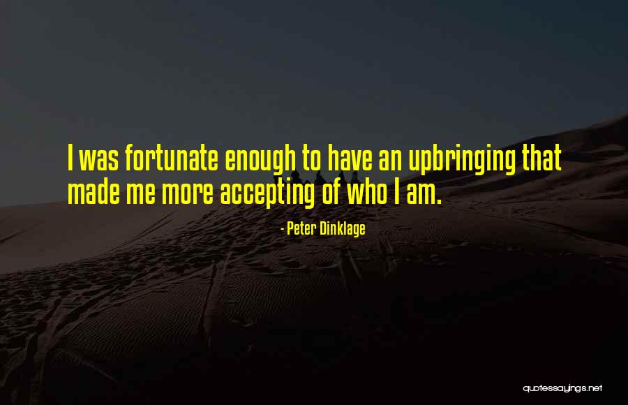 Zoologicos Modernos Quotes By Peter Dinklage Zoologicos Modernos Quotes By Peter Dinklage