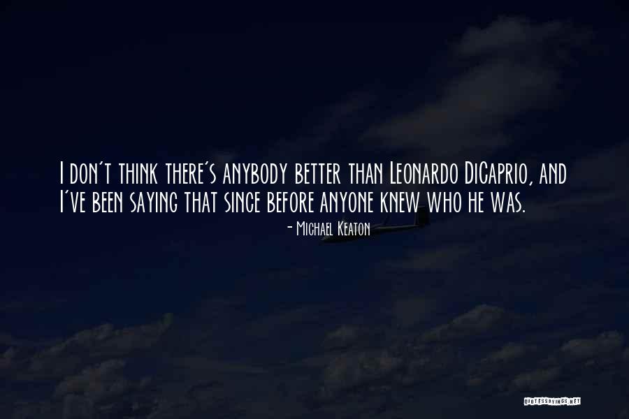 Zoologicos Quotes By Michael Keaton Zoologicos Quotes By Michael Keaton