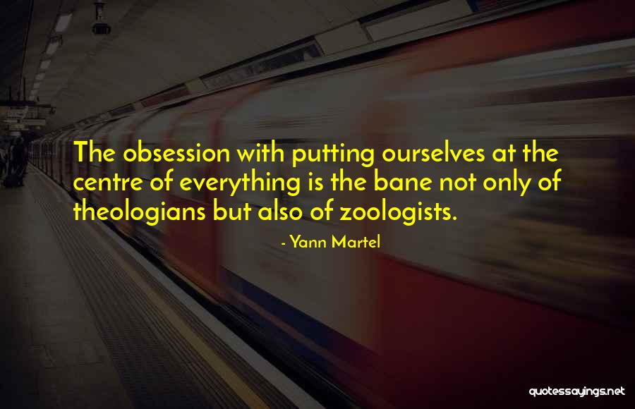 Zoologists Quotes By Yann Martel Zoologists Quotes By Yann Martel