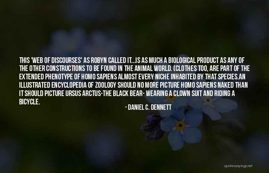 Zoology Quotes By Daniel C. Dennett