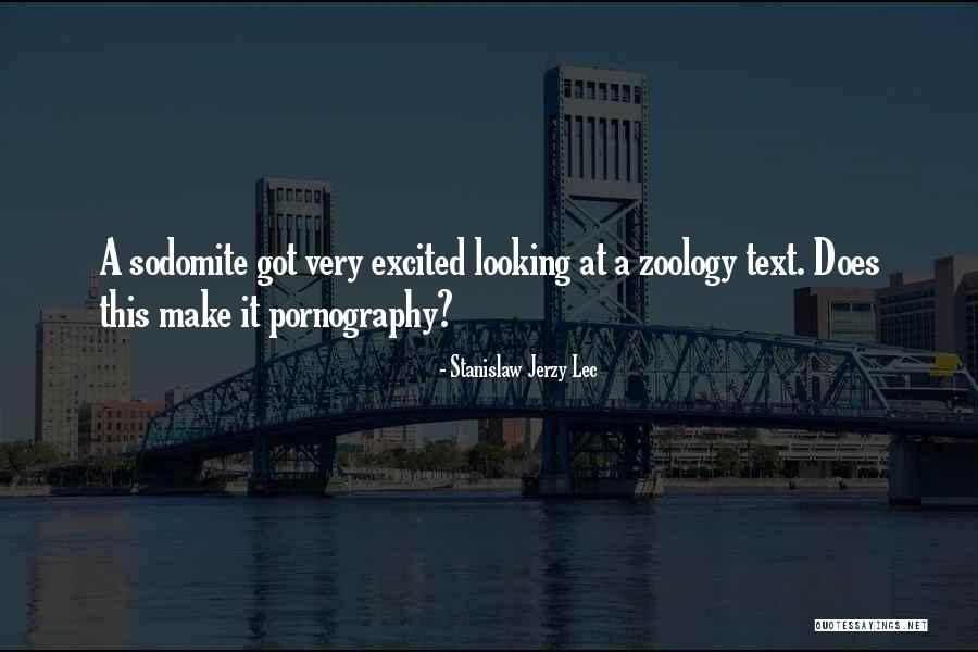 Zoology Quotes By Stanislaw Jerzy Lec