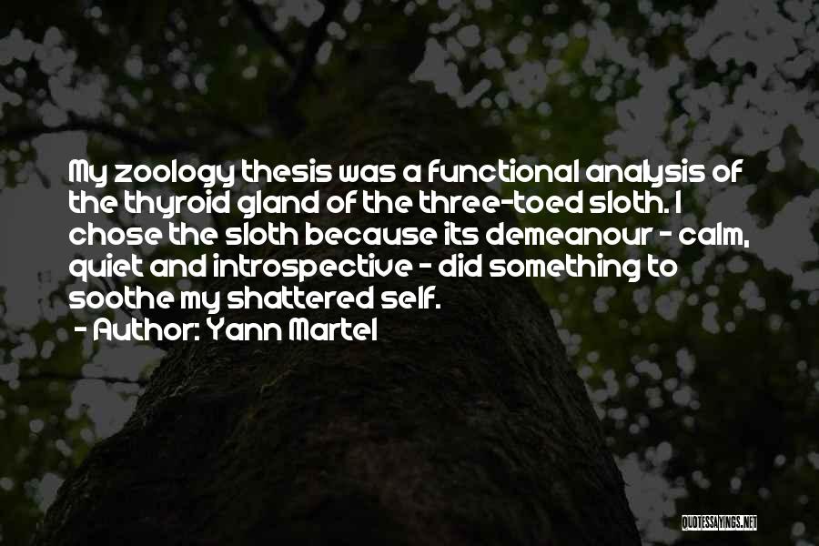 Zoology Quotes By Yann Martel