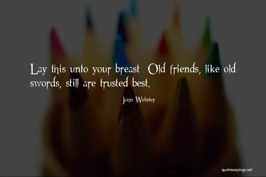 Zoomsphere Quotes By John Webster Zoomsphere Quotes By John Webster
