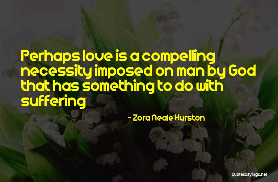 Zora Neale Hurston Quotes 1518820