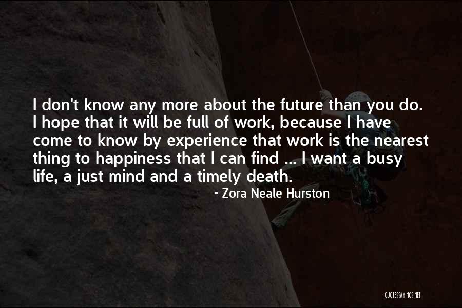 Zora Neale Hurston Quotes 1738981