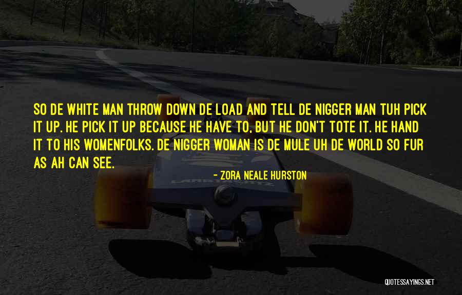 Zora Neale Hurston Quotes 2069636