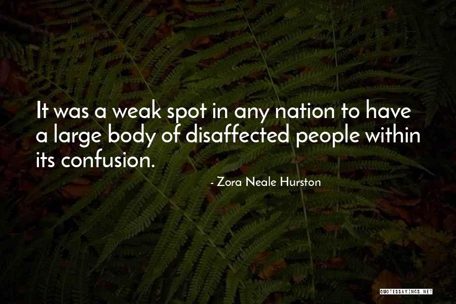 Zora Neale Quotes By Zora Neale Hurston