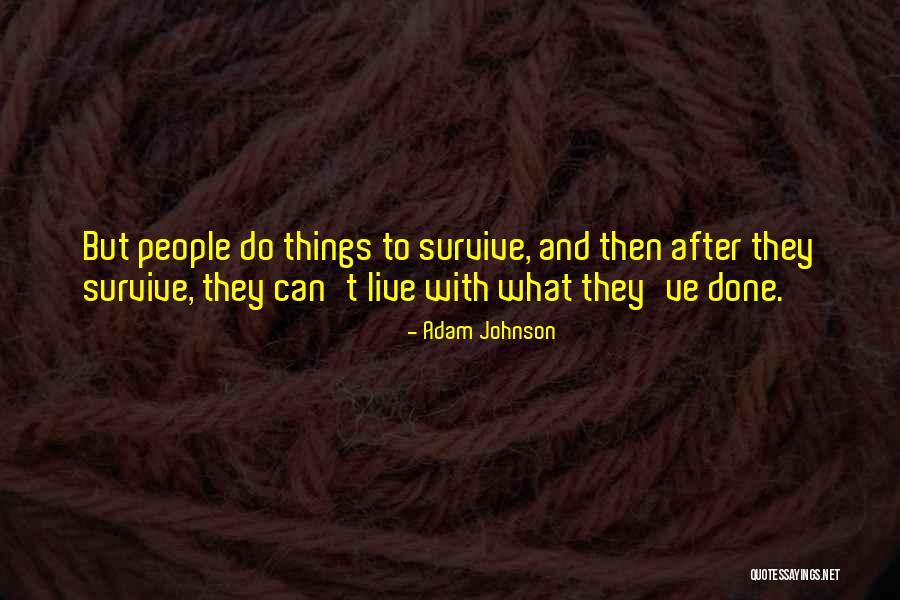 Zorah And Eshtaol Quotes By Adam Johnson Zorah And Eshtaol Quotes By Adam Johnson